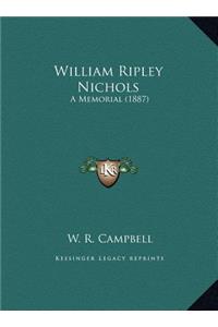 William Ripley Nichols