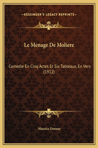 Le Menage De Moliere