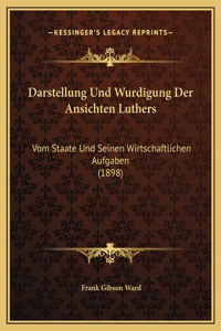 Darstellung Und Wurdigung Der Ansichten Luthers