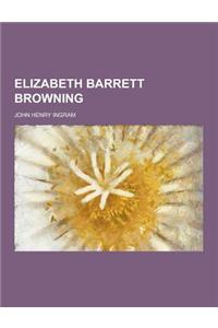 Elizabeth Barrett Browning