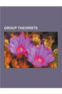 Group Theorists