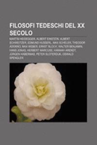 Filosofi Tedeschi del XX Secolo