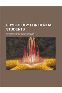 Physiology for Dental Students