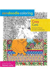 Zendoodle Coloring: Cozy Cats: Fantastic Felines to Color and Display