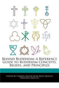 Behind Buddhism