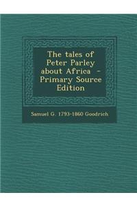 Tales of Peter Parley about Africa