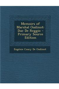 Memoirs of Marshal Oudinot