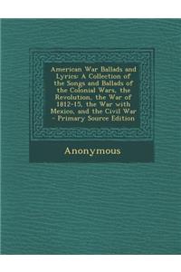 American War Ballads and Lyrics