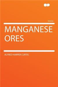 Manganese Ores