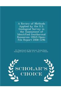 Review of Methods Applied by the U.S. Geological Survey in the Assessment of Identified Geothermal Resources