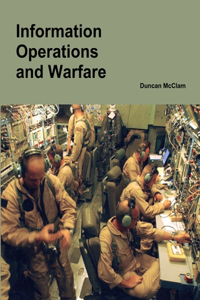 Information Operations and Warfare