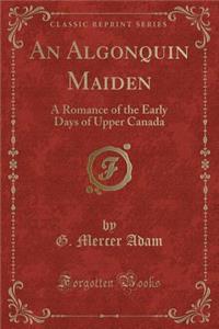 An Algonquin Maiden
