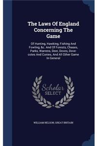 Laws Of England Concerning The Game