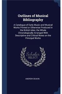 Outlines of Musical Bibliography