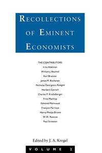 Recollections of Eminent Economists
