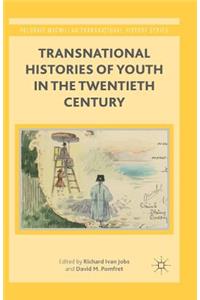 Transnational Histories of Youth in the Twentieth Century