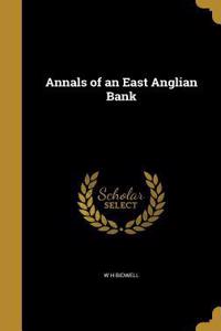 Annals of an East Anglian Bank