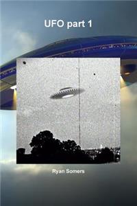 UFO Part 1