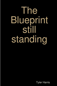 Blueprint still standing