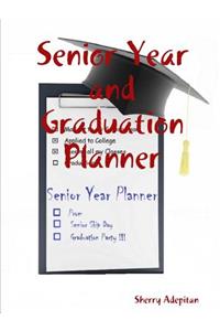 Senior Year and Graduation Planner