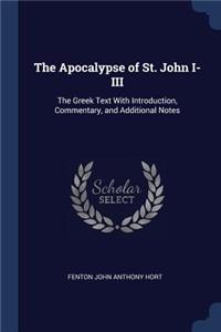 The Apocalypse of St. John I-III