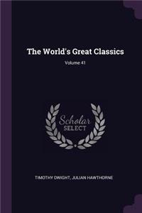 The World's Great Classics; Volume 41