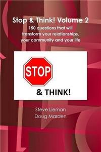 Stop & Think! Volume 2