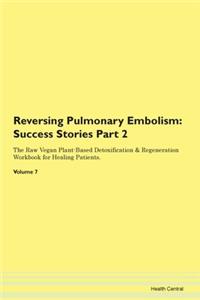 Reversing Pulmonary Embolism