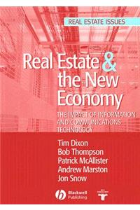 Real Estate and the New Economy
