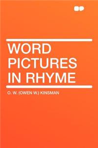 Word Pictures in Rhyme