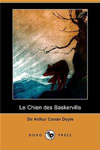 Chien Des Baskerville (Dodo Press)