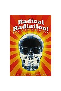 Steck-Vaughn Lynx: Science Readers Grade 1 Radical Radiation