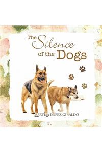 Silence of the Dogs