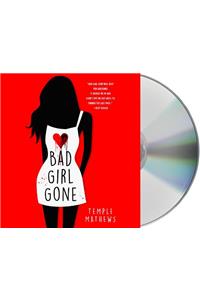 Bad Girl Gone