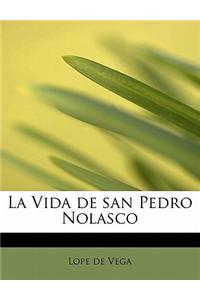 La Vida de San Pedro Nolasco
