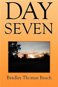 Day Seven