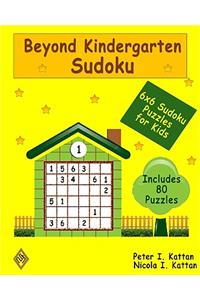 Beyond Kindergarten Sudoku