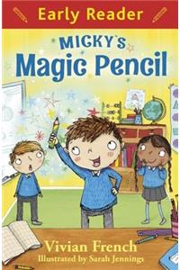 Early Reader: Micky's Magic Pencil