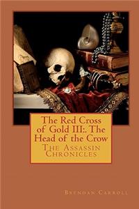 The Red Cross of Gold III