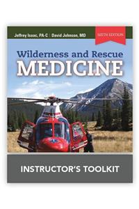 Wilderness and Rescue Medicine Instructor's Toolkit CD-ROM