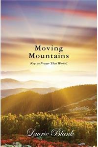 Moving Mountains