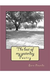 The best of my yesterday