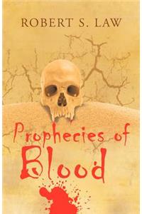 Prophecies of Blood