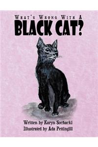 What's Wrong With A Black Cat?