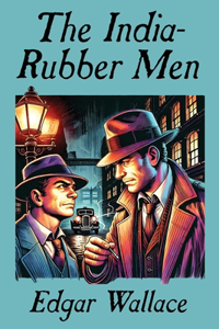 India-Rubber Men