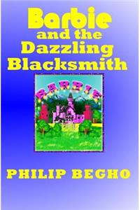 Barbie and the Dazzling Blacksmith
