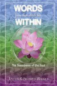Words from That Which Lies Within