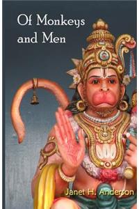 Of Monkeys and Men