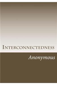 Interconnectedness