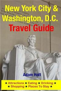 New York City & Washington, D.C. Travel Guide